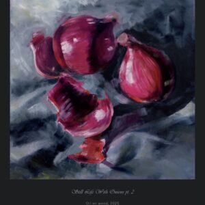 Taidejuliste A3 | Still Life With Onions, pt. 2
